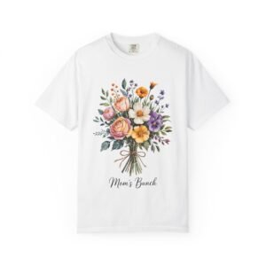 Floral Bouquet "Mom's Bunch" T-Shirt