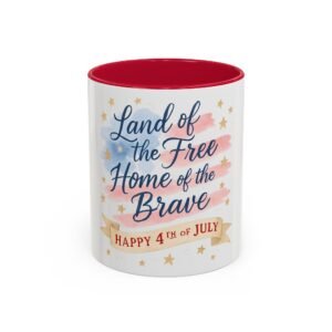 Land of the Free Home of the Brave 4th of July Mug (11oz/15oz)
